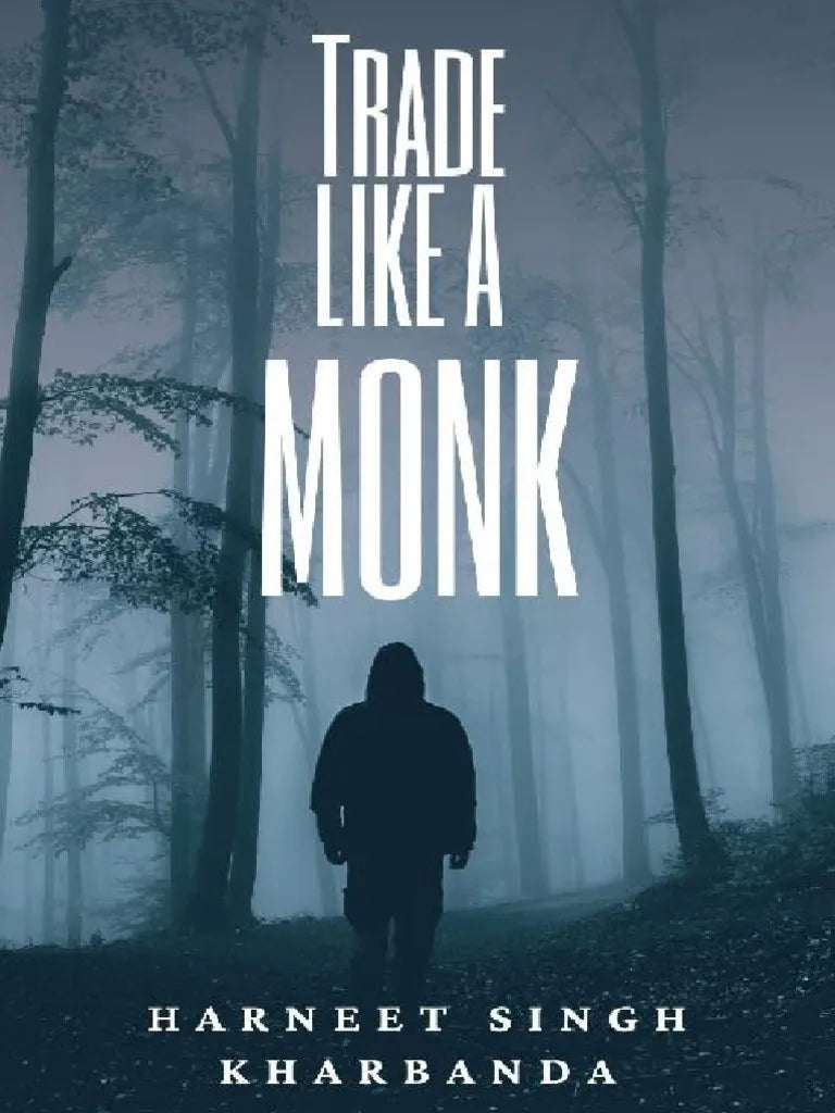 Trade Like a Monk (Premium Quality)