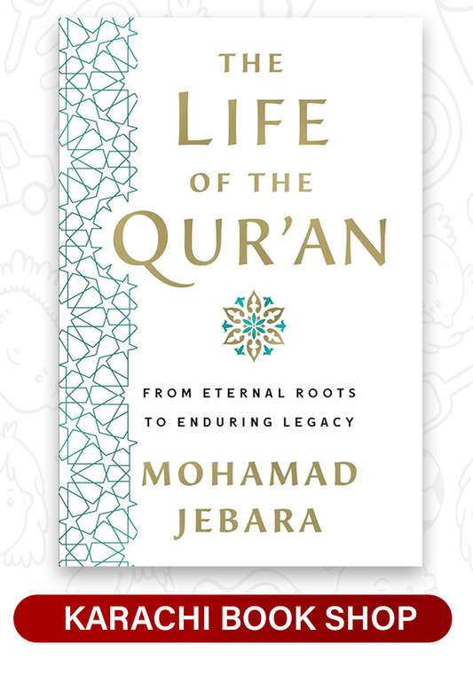 The Life of the Qur'an
