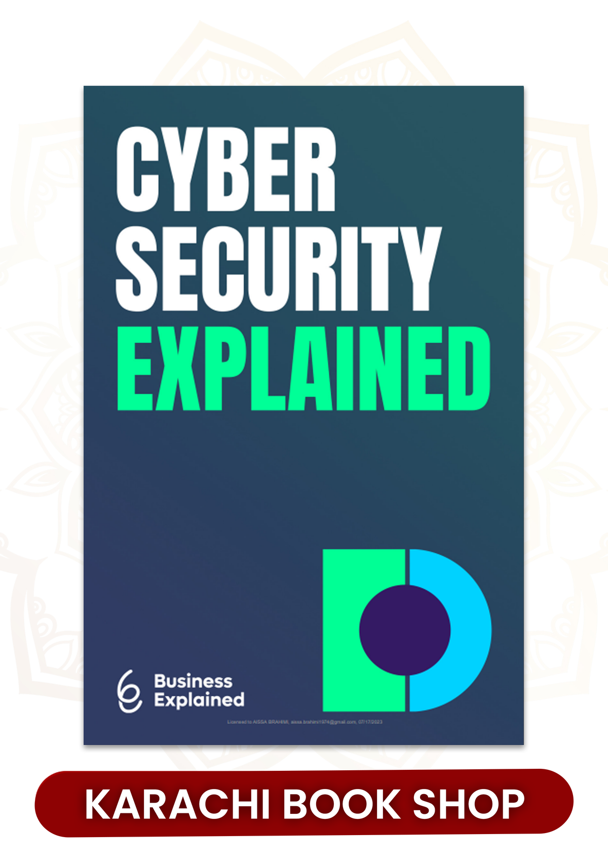 Cyber Security by Business Explained