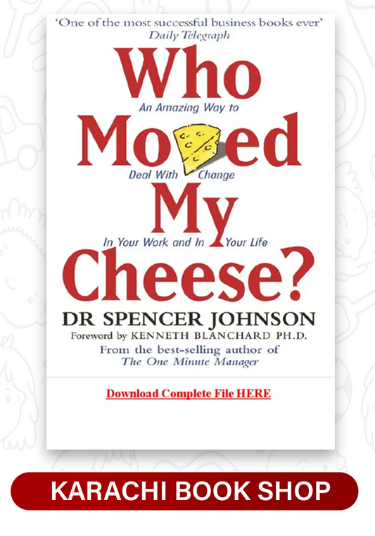 Who Moved My Cheese?