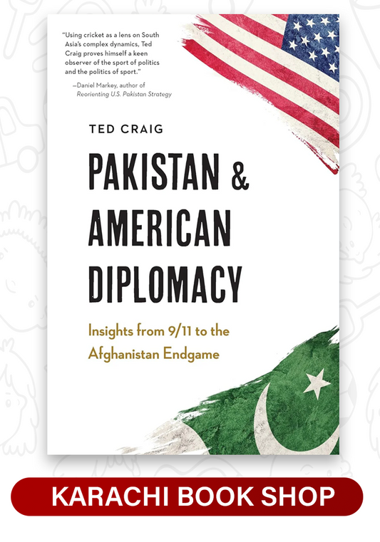 Pakistan and American Diplomacy