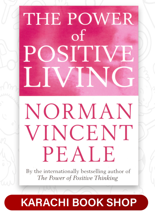 The Power Of Positive Living
