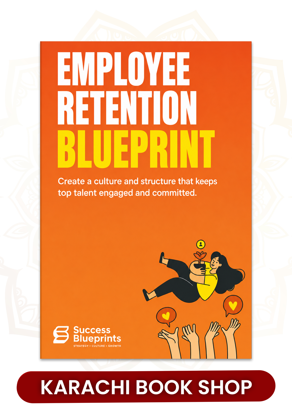 Employee Retention by Success Blueprints