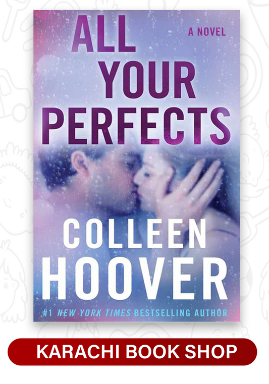 All Your Perfects Colleen Hoover