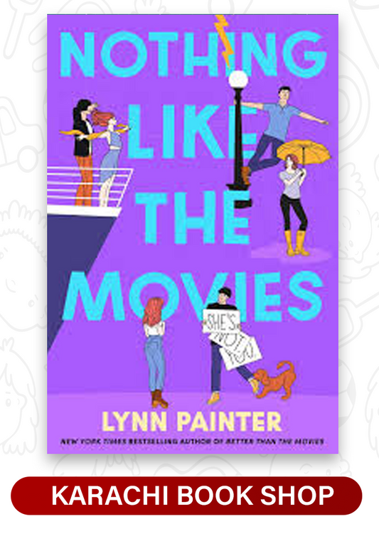 Nothing Like the Movies
Book by Lynn Painter