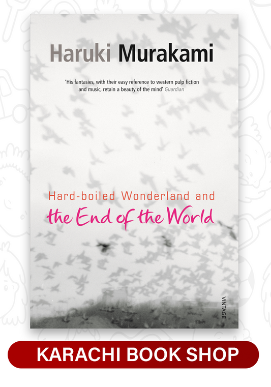 Hard-Boiled Wonderland and the End of the World Haruki Murakami
