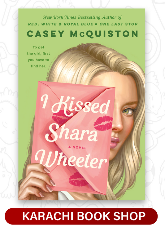 I Kissed Shara Wheeler by Casey McQuiston