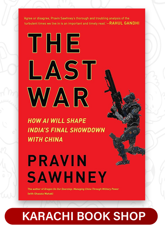 The Last War by Pravin Sawhney (Premium Quality)