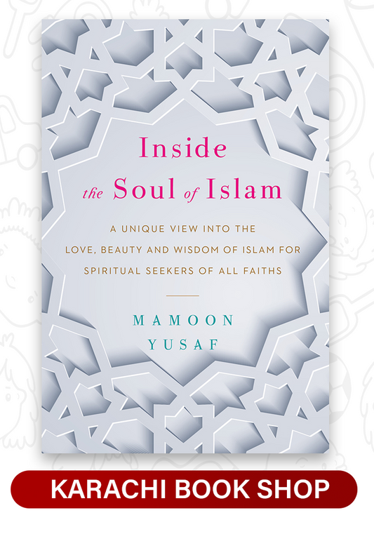 Inside the Soul of Islam