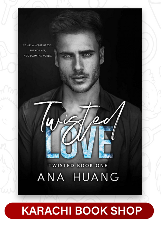 Twisted Love by Ana Huang (Premium Quality)