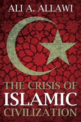 Crisis of Islamic Civilization