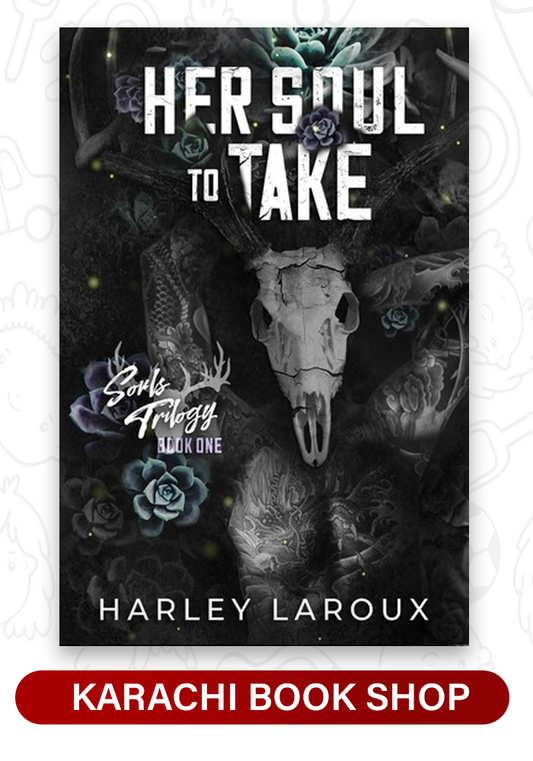 Her Soul to Take by Harley Laroux (Premium Quality)