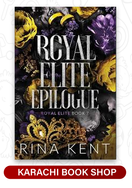 Royal Élite Epilogue Book by Rina Kennt (premium qualiy)