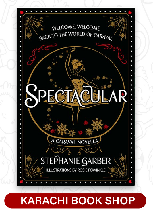 Spectacular by Stephanie Garber (Premium Quality)