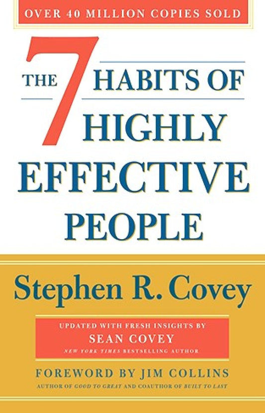 The 7 Habits of Highly Effective People by Stephen R. Covey (Premium Quality)