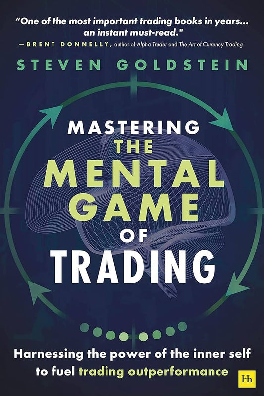 Mastering the Mental Game of Trading (Premium Quality)
