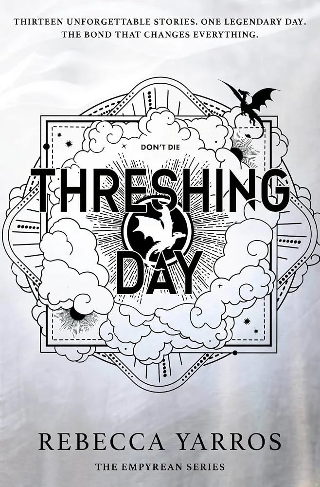 Threshing Day (The Empyrean, #3.5) by Rebecca Yarros