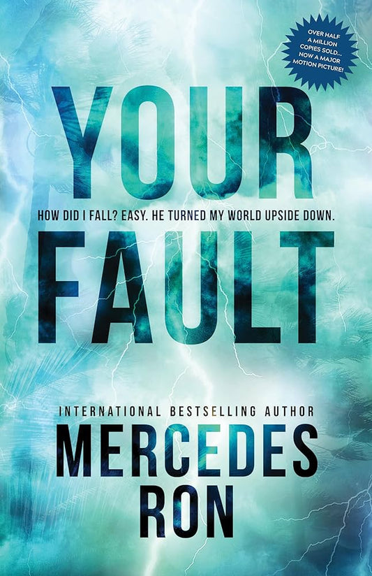 Our Fault Book by Mercedes ron