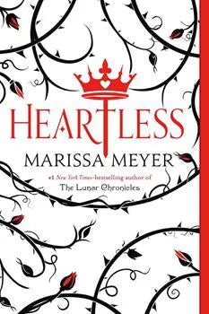 Heartless Book by Marissa Meyer (Premium Quality)