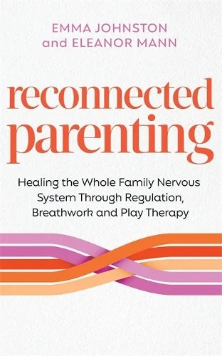 Reconnected Parenting (Premium Quality)