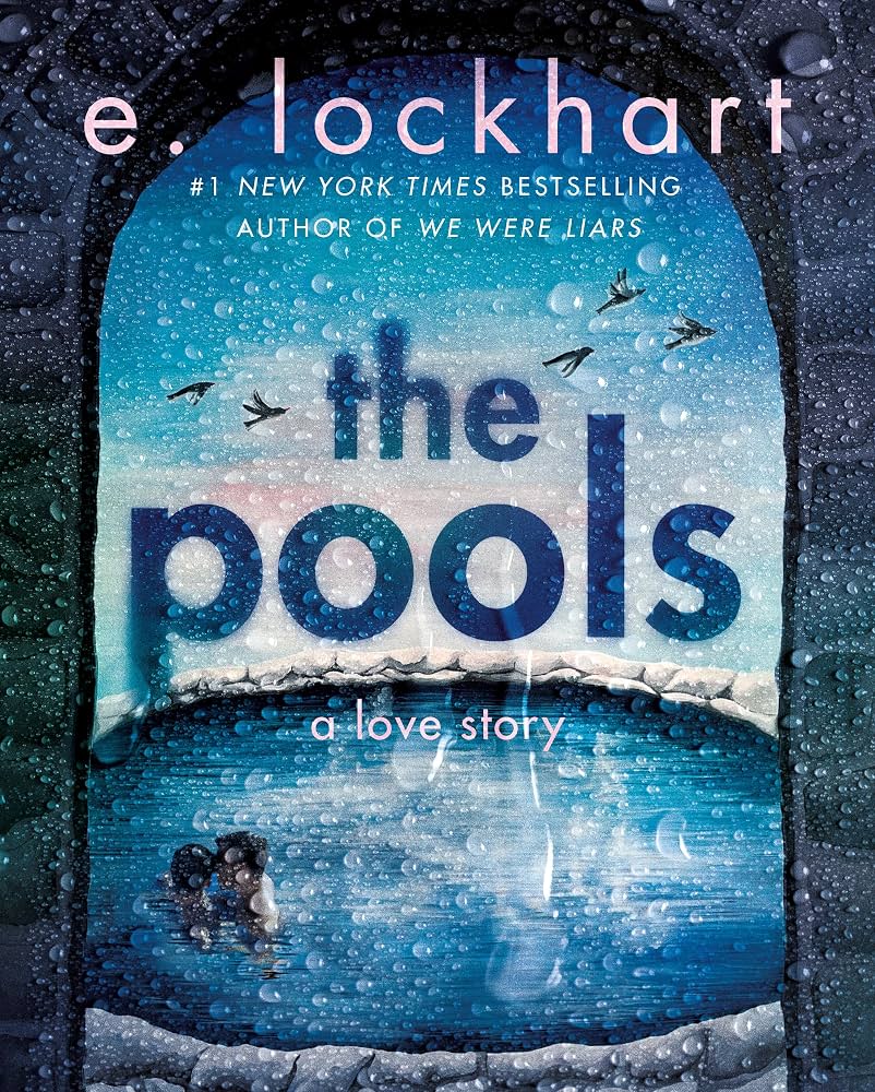 The Pools by E. Lockhart