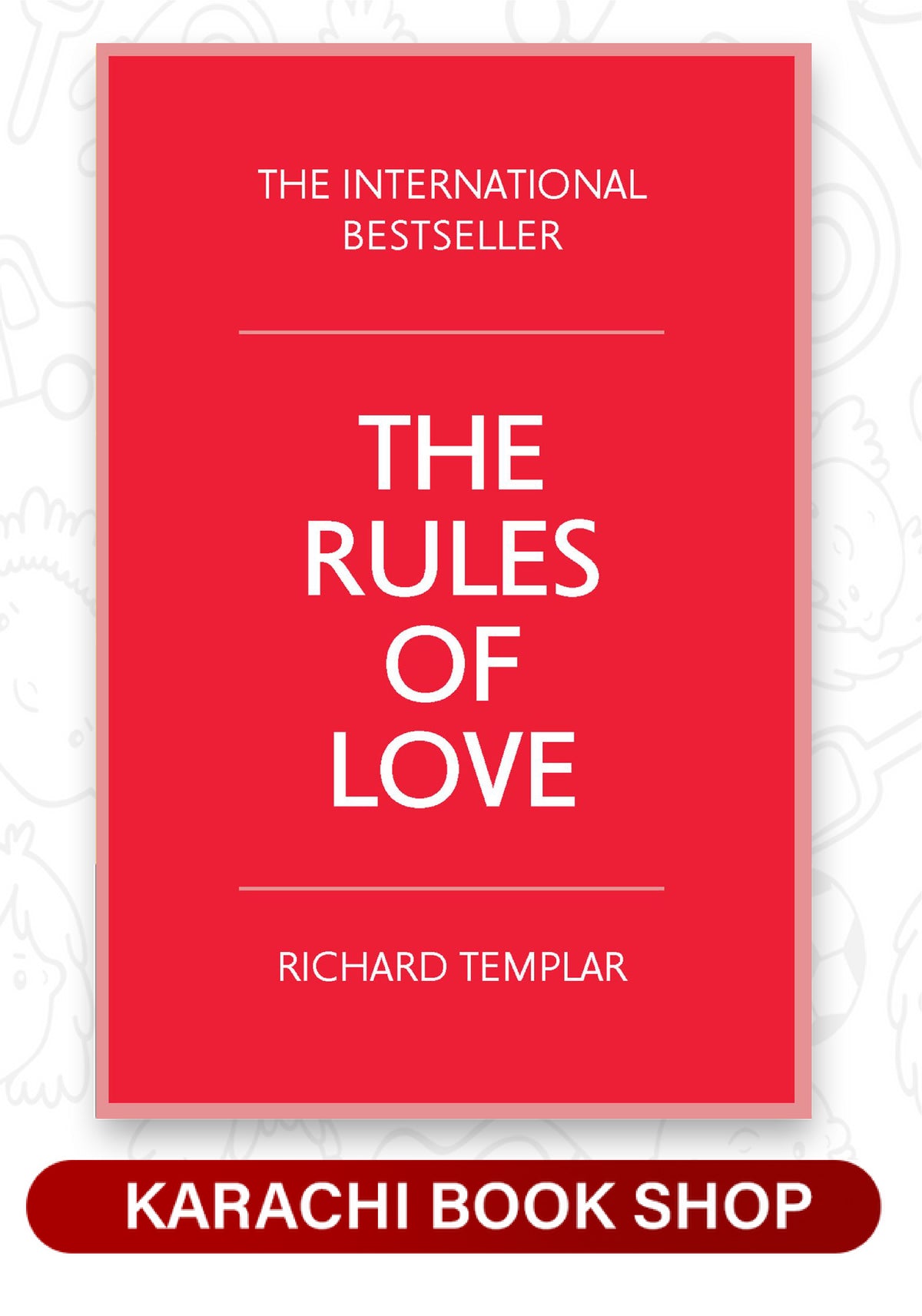 The Rules of Love (Original)