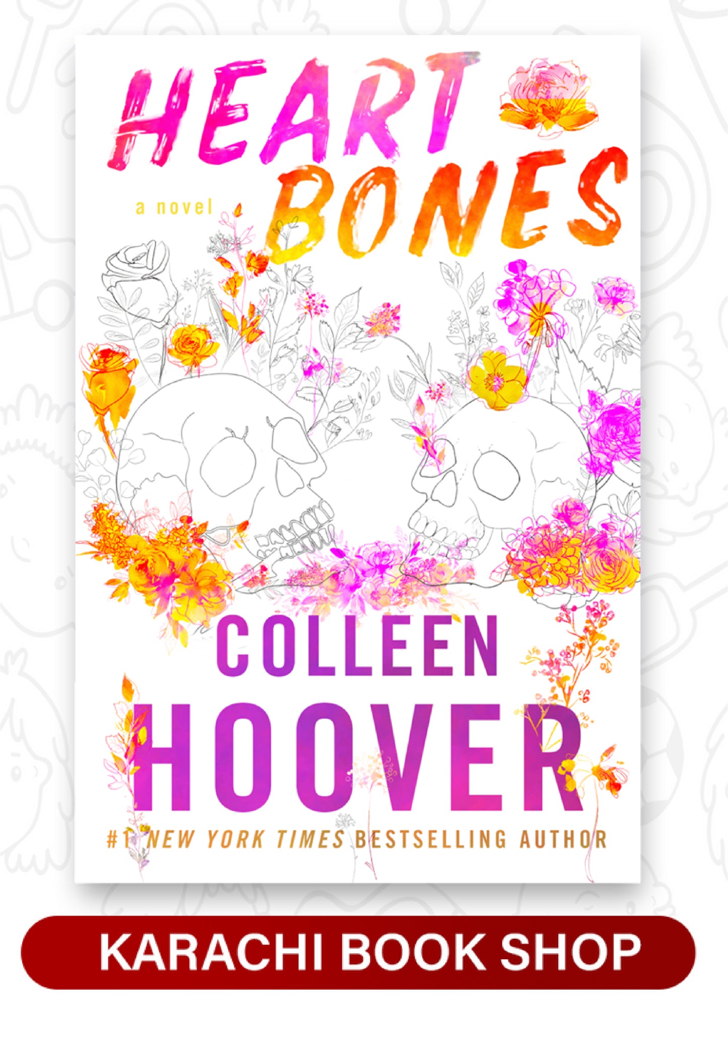 Heart Bones by Colleen Hoover Original