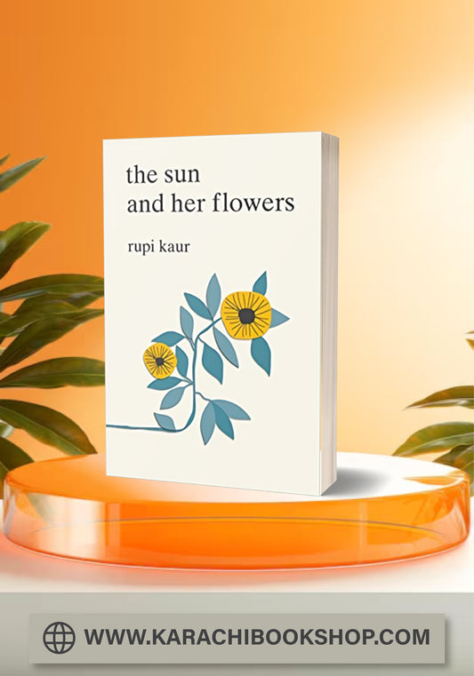 The Sun and Her Flowers