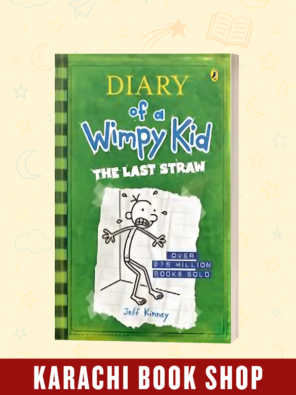 Diary of a Wimpy Kid The Last Straw By Jeff Kenny's