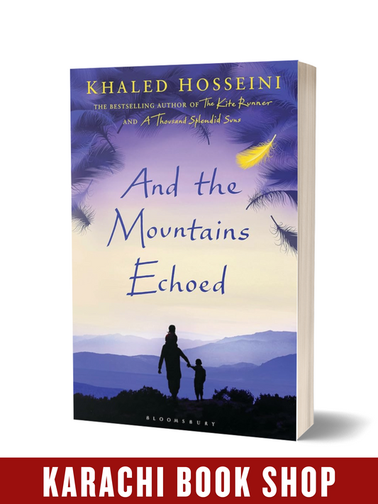 And the Mountains Echoed by Khaled Hosseini