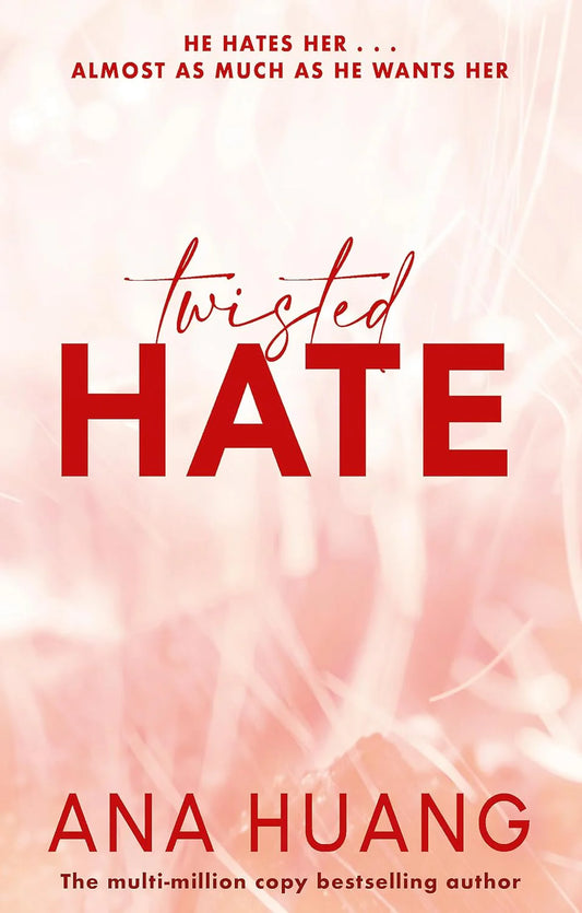 Twisted Hate By Ana Huang