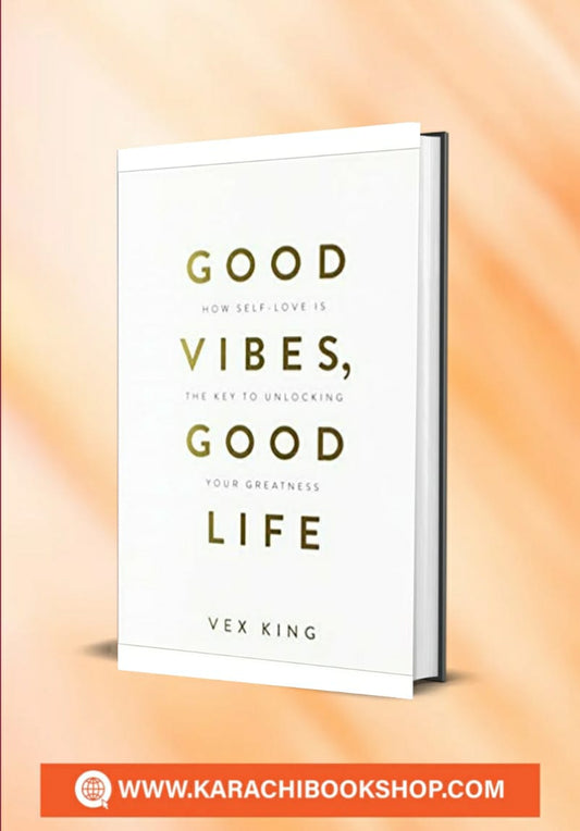 Good Vibes, Good Life