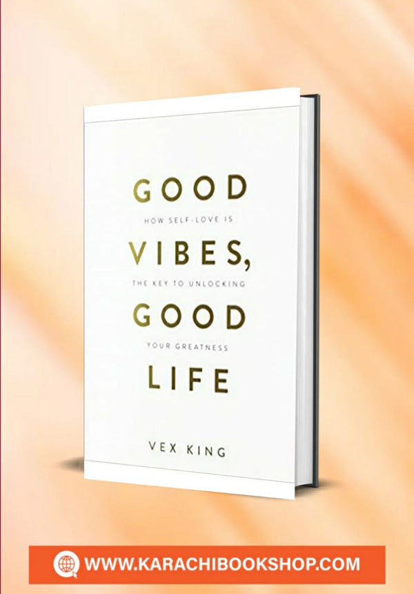 Good Vibes, Good Life