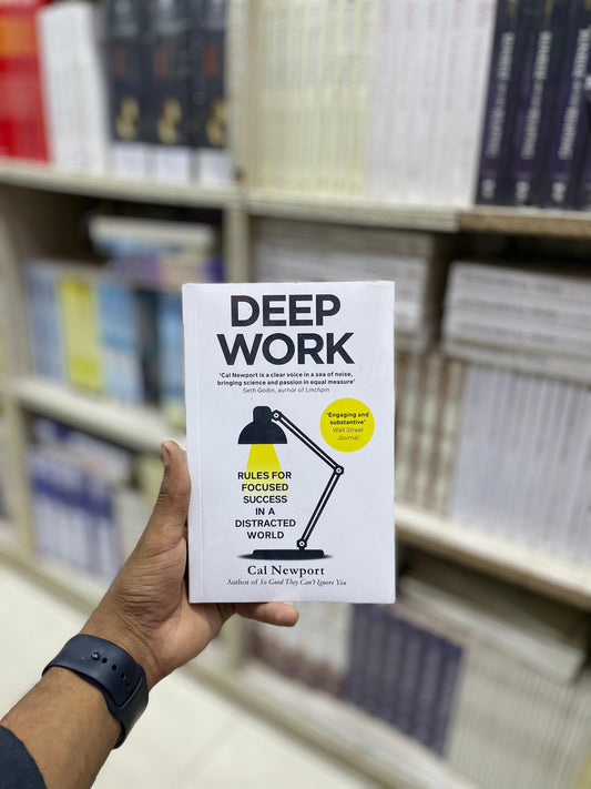 Deep Work: Rules for Focused Success in a Distracted World by Cal Newport (Premium Quality)