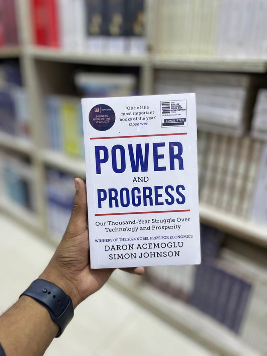 Power and Progress: Our Thousand-Year Struggle Over Technology and Prosperity by Daron Acemoğlu (Premium Quality)