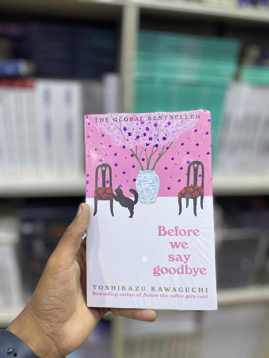 Before We Say Goodbye by Toshikazu Kawaguchi (Premium Quality)