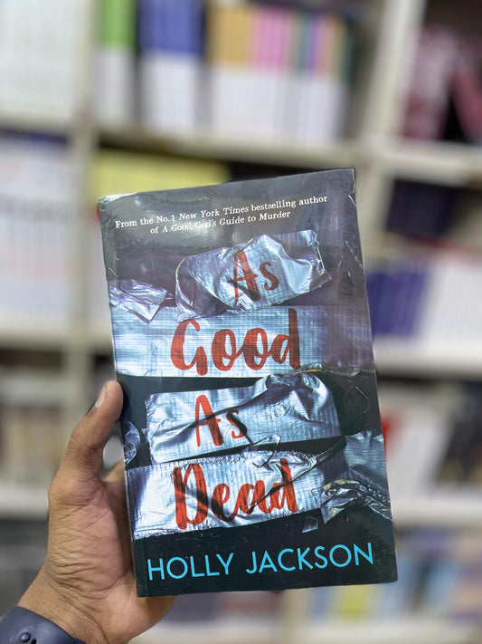 As Good As Dead by Holly Jackson (Premium Quality)