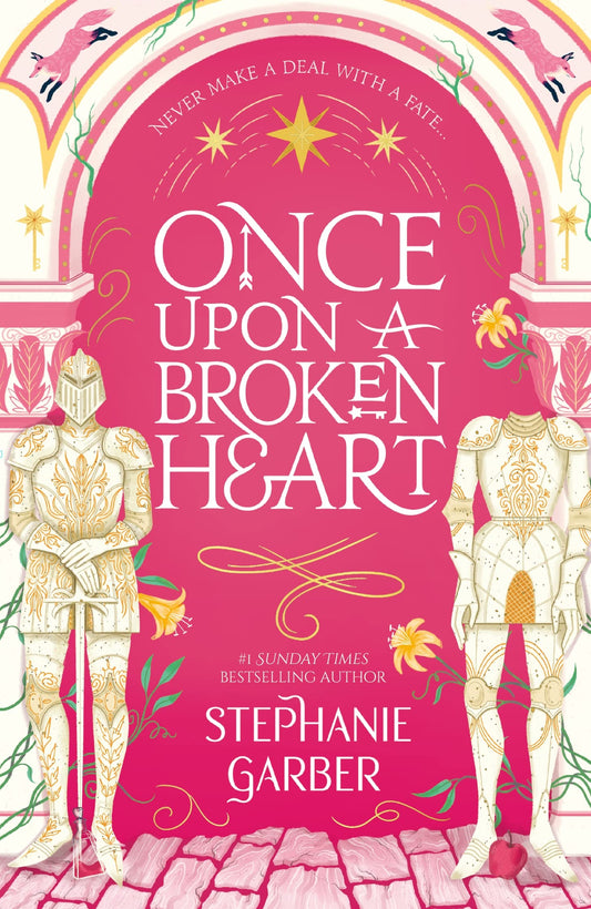 Once Upon a Broken Heart by Stephanie Garber (Premium Quality)