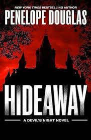 Hideaway Novel by Penelope Douglas (Premium Quality)