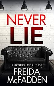 Never Lie (Premium Quality)