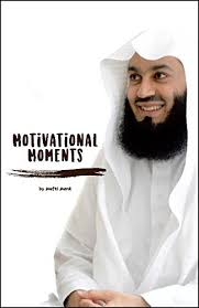 Motivational Moments | Mufti Menk (Premium quality)