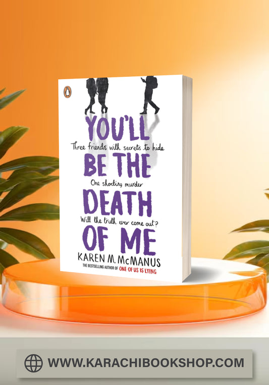 You'll Be the Death of Me