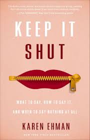 Keep It Shut by Karen Ehman (Premium Quality)