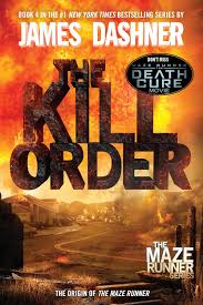 The Kill Order by James Dashner (Premium Quality)