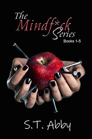 The Mindf*ck Series by S.T. Abby Books 1-5 (Premium Quality)