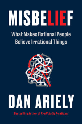 Misbelief by Dan Ariely (Premium Quality)