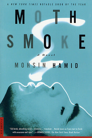 Moth Smoke by Mohsin Hamid (Premium Quality)