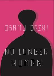 No Longer Human by Osamu Dazai (Premium Quality)