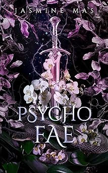 Psycho Fae by Jasmine Mas (Premium Quality)