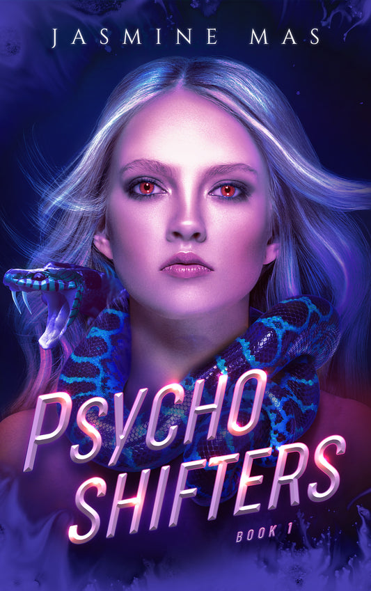 Psycho Shifters by Jasmine Mas (Premium Quality)